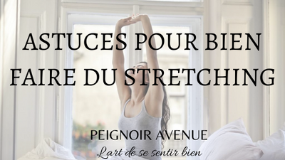 Stretching : le secret pour un esprit sain dans un corps sain